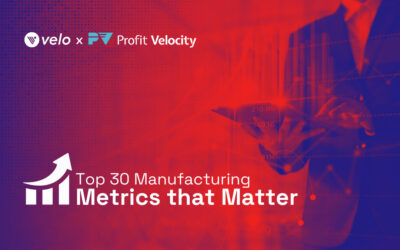 Top 30 Manufacturing Metrics that Matter